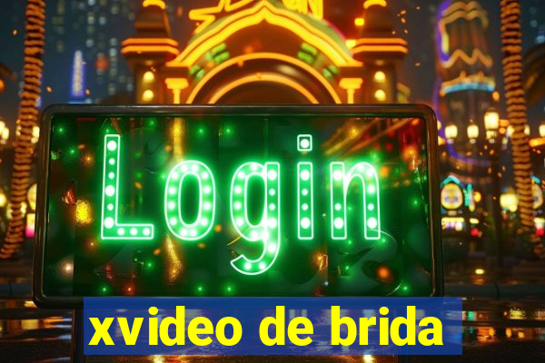 xvideo de brida